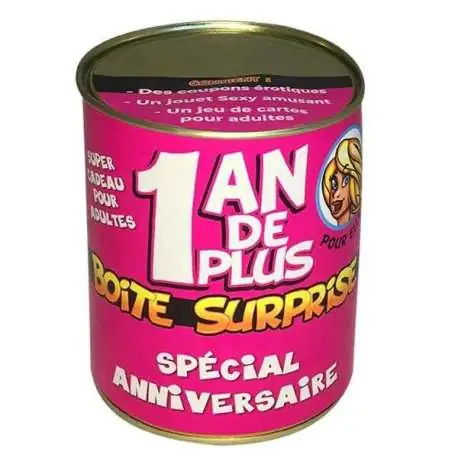 Boite de conserve cadeau surprise sexy 1 an de plus pour femme